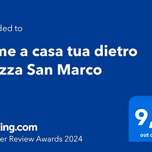 A Casa Tua Dietro Piazza San Marco Venice